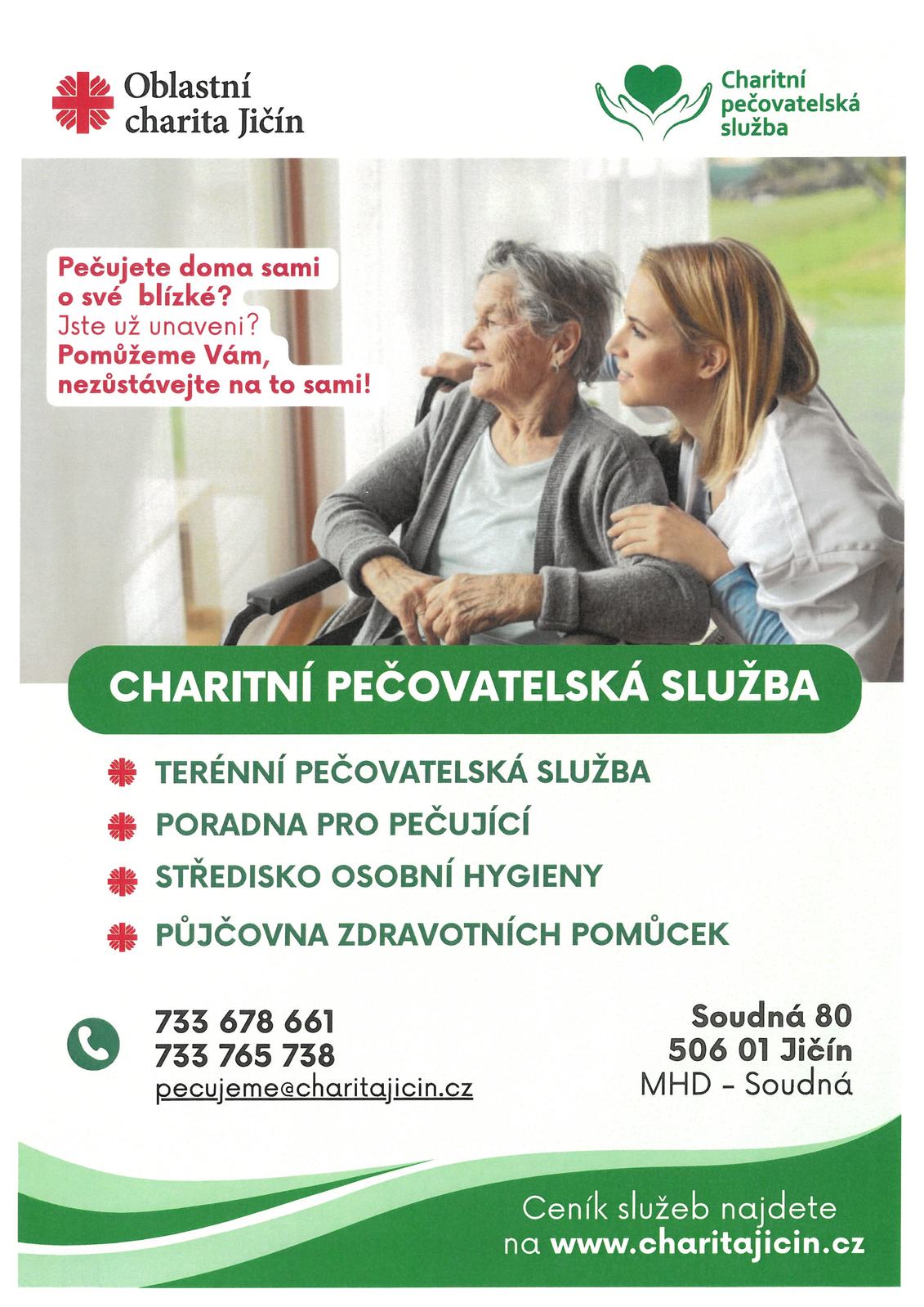 OBLASTNÍ CHARITA JIČÍN - CHARITATIVNÍ PEČOVATELSKÁ SLUŽBA